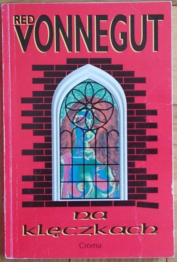 Red Vonnegut • Na klęczkach 