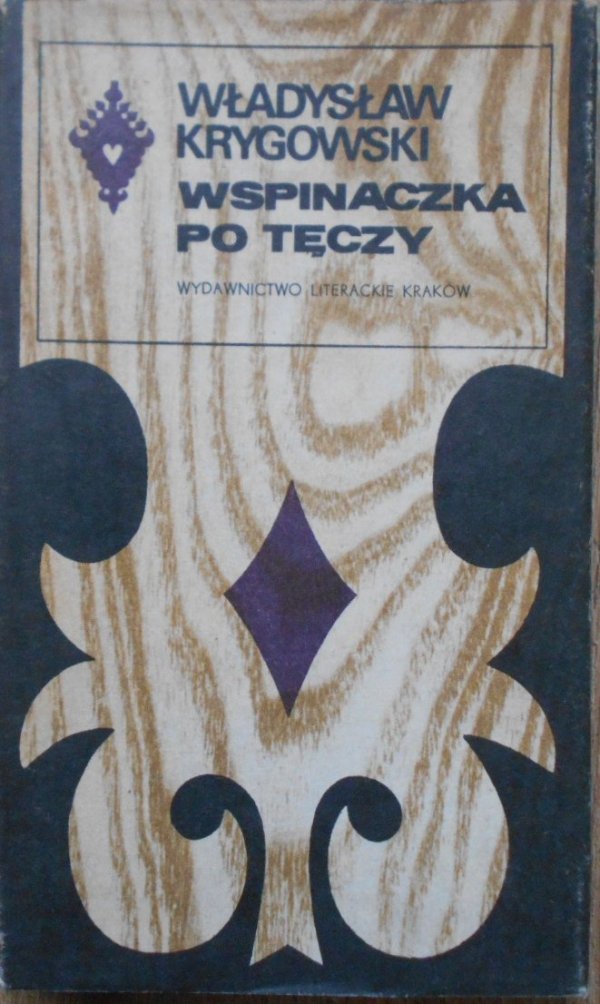 Władysław Krygowski • Wspinaczka po tęczy [Seria Tatrzańska]