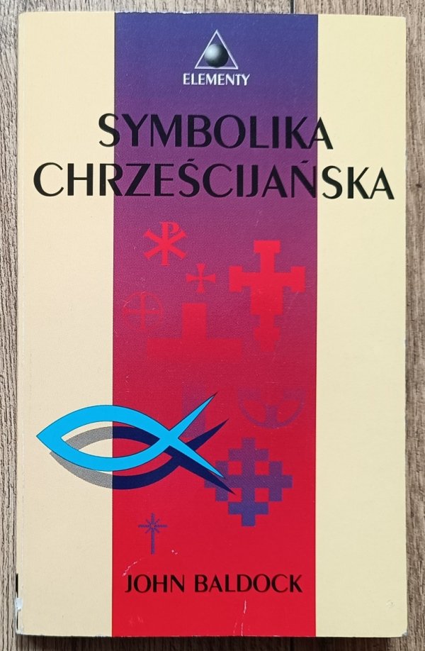 John Baldock Symbolika chrześcijańska