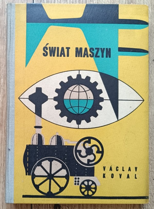 Vaclav Koval Świat maszyn