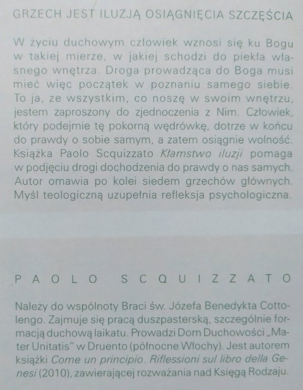Paolo Scquizzato Kłamstwo iluzji. Siedem grzechów głównych między duchowością a psychologią