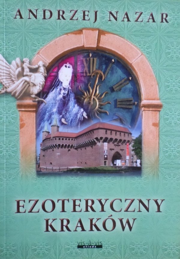 Andrzej Nazar Ezoteryczny Kraków