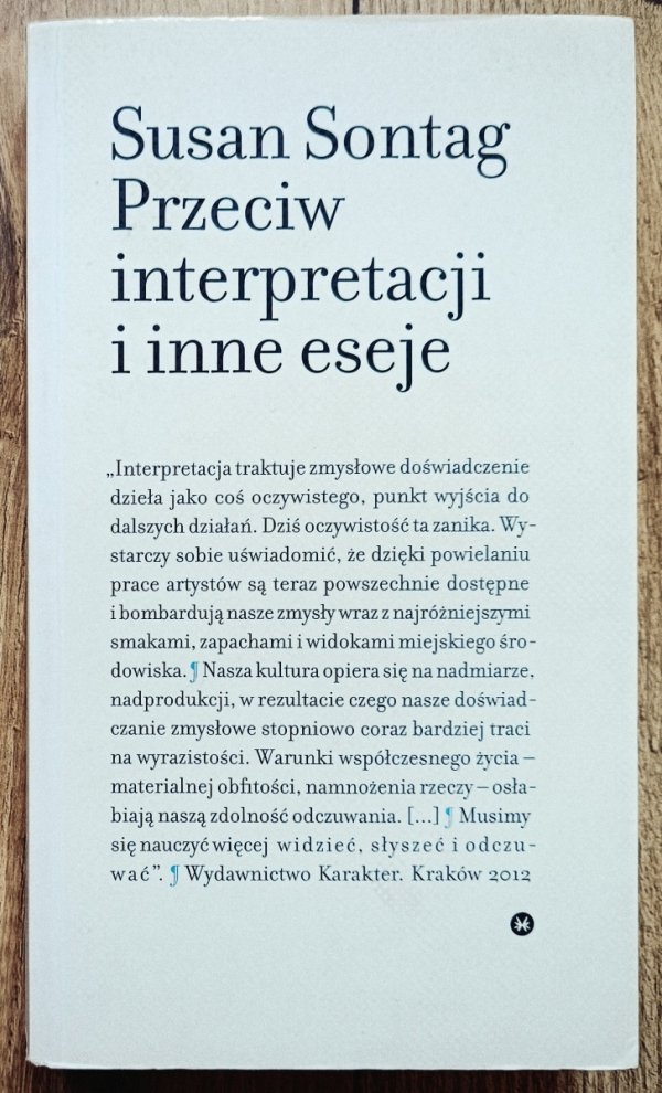 Susan Sontag Przeciw interpretacji i inne eseje