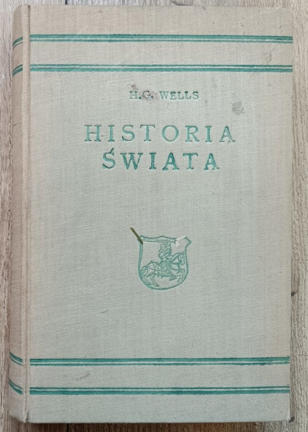H.G. Wells Historia świata / Biblioteka Wiedzy tom 14