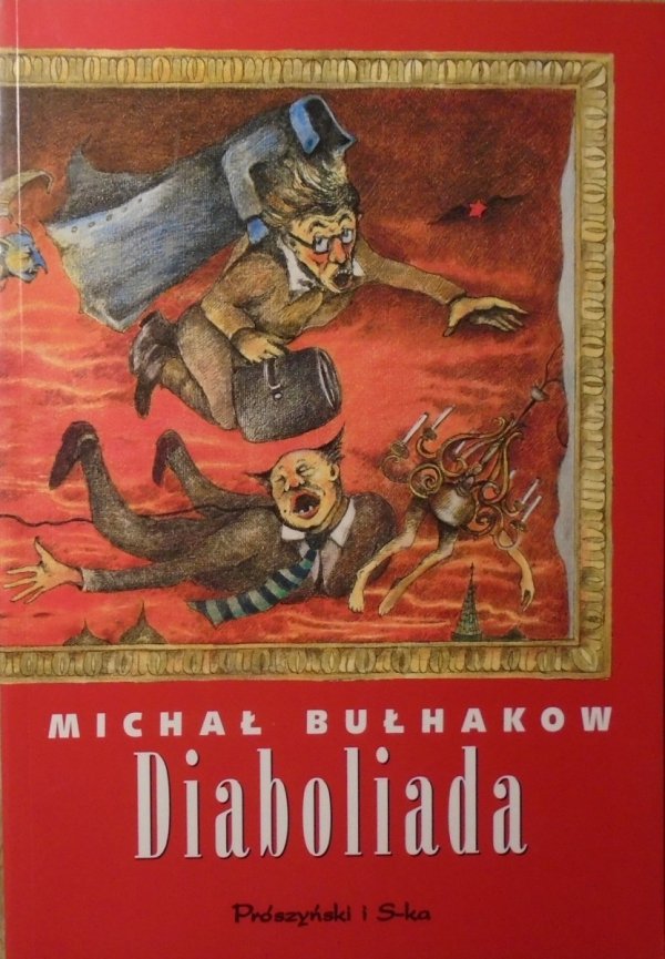 Michał Bułhakow • Diaboliada