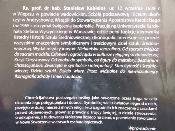 Stanisław Kobielus • Florarium christianum. Symbolika roślin - chrześcijańska starożytność i średniowiecze