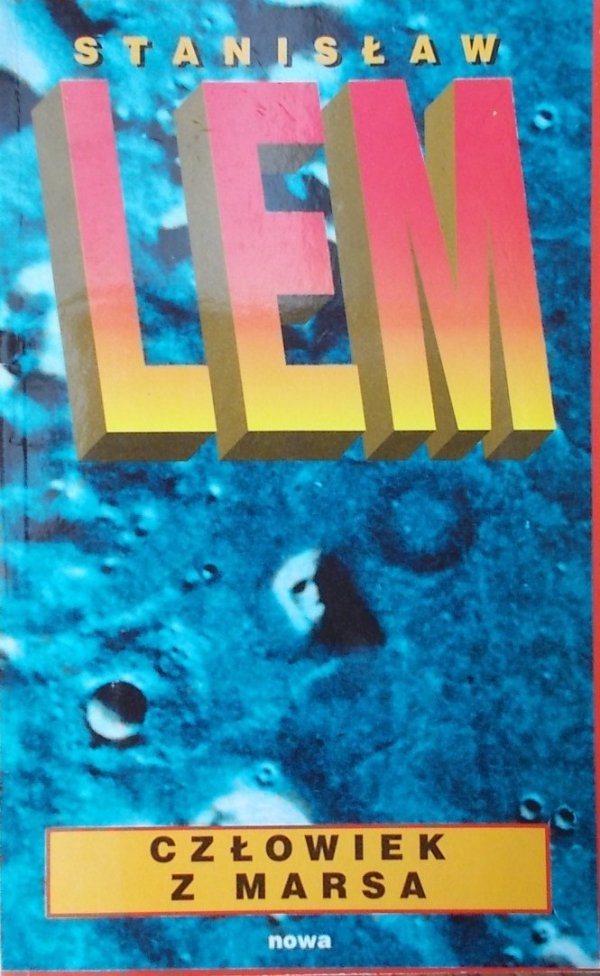 Stanisław Lem • Człowiek z Marsa