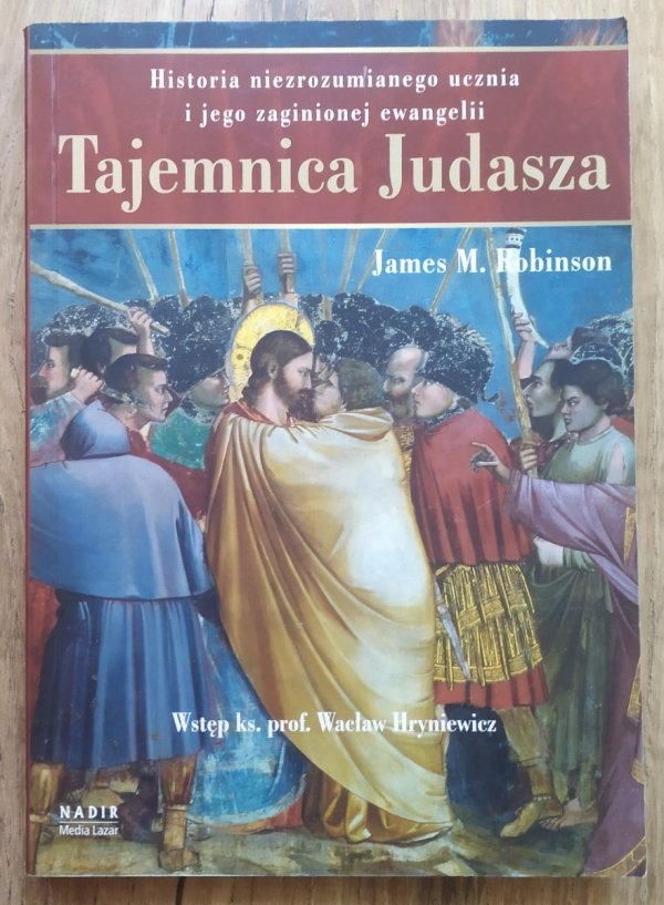 James M. Robinson Tajemnica Judasza