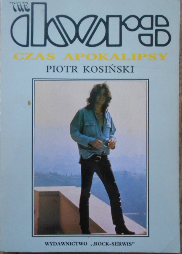 Piotr Kosiński • The Doors Czas apokalipsy