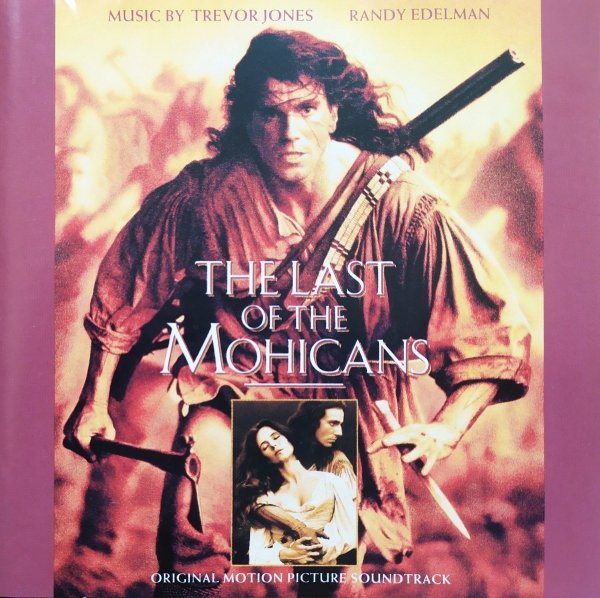 Trevor Jones, Randy Edelman The Last of the Mohicans CD