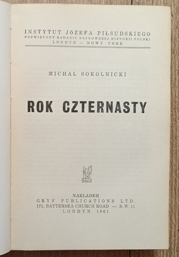 Michał Sokolnicki Rok Czternasty / Józef Piłsudski