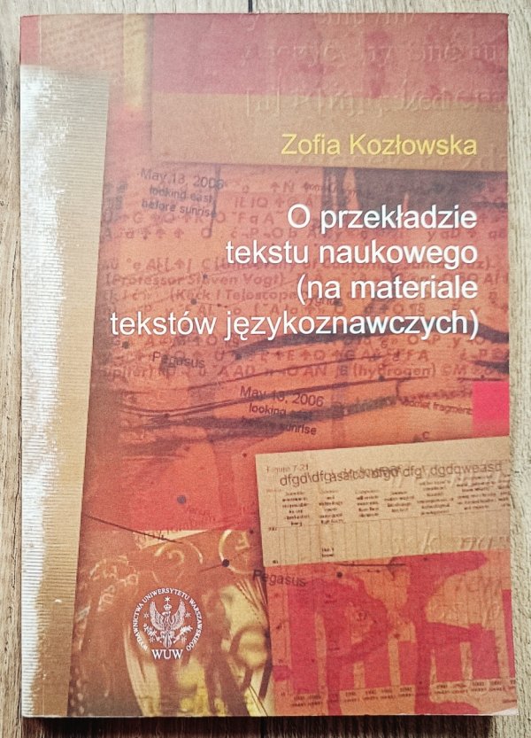 Zofia Kozłowska O przekładzie tekstu naukowego