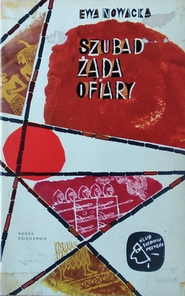 Ewa Nowacka • Szubad żąda ofiary