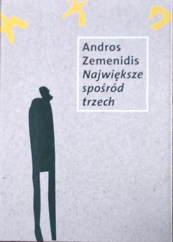 Andros Zemenidis • Największe spośród trzech