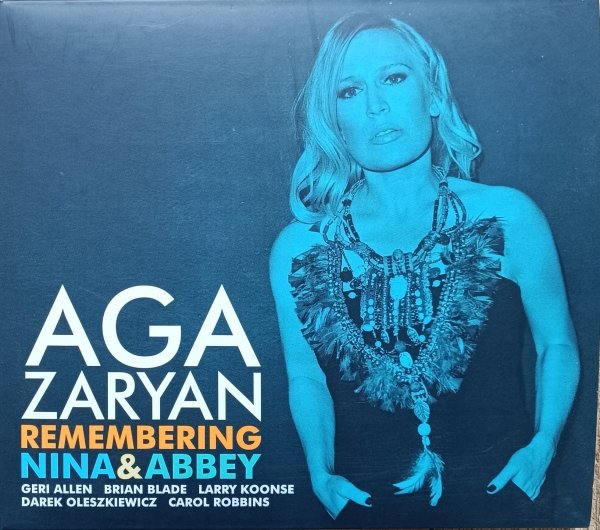 Aga Zaryan Remembering Nina &amp; Abbey CD