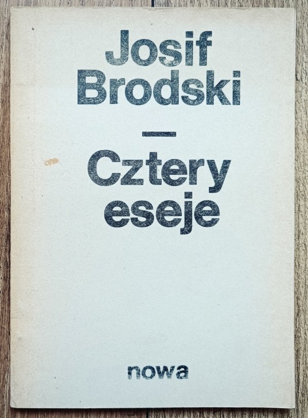 Josif Brodski Cztery eseje