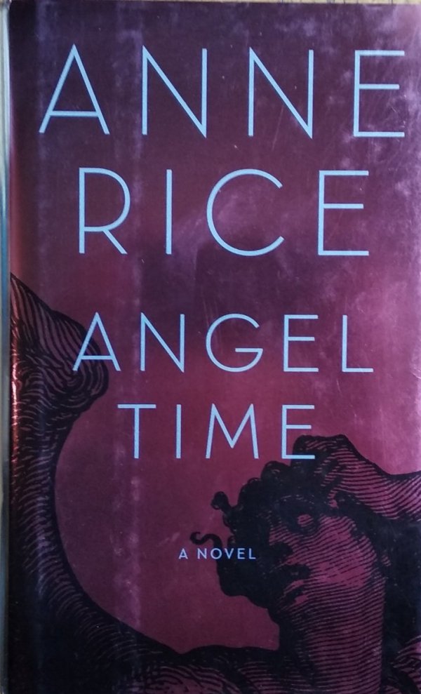 Angel Time Anne Rice