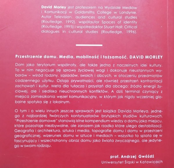 David Morley • Przestrzenie domu. Media, mobilność i tożsamość