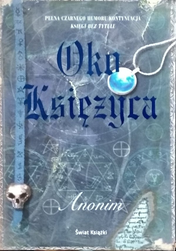 Anonim • Oko Księżyca