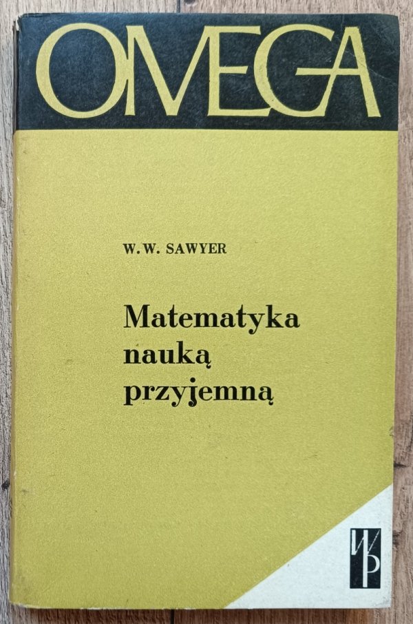 W.W. Sawyer Matematyka nauką przyjemną