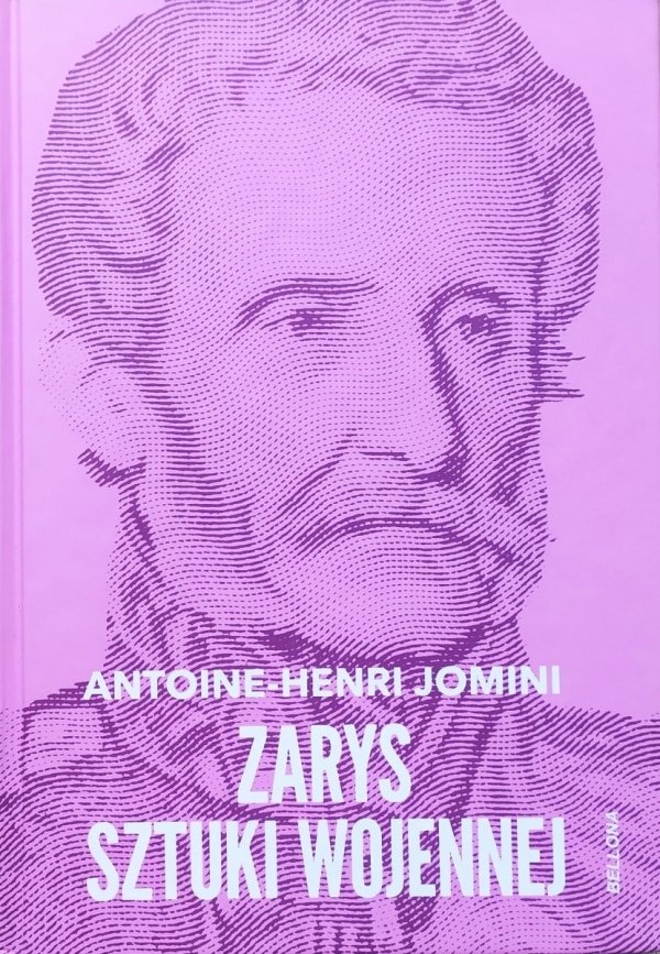 Antoine-Henri Jomini Zarys sztuki wojennej