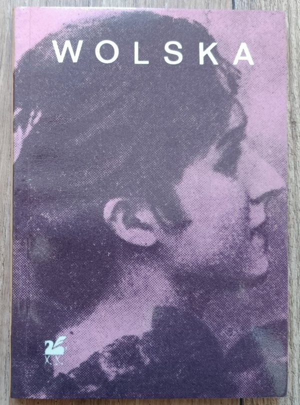 Maryla Wolska Poezje wybrane