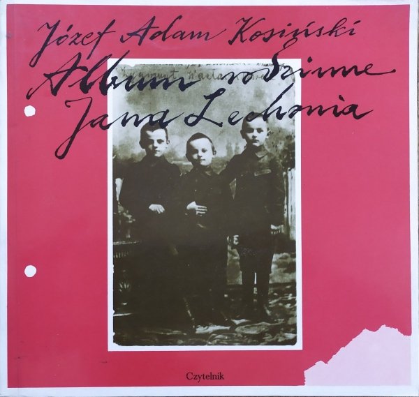 Józef Adam Kosiński Album rodzinne Jana Lechonia