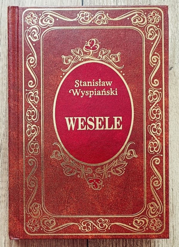 Stanisław Wyspiański Wesele