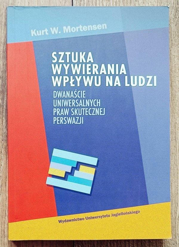 Kurt Mortensen Sztuka wywierania wpływu na ludzi