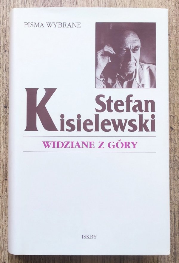 Stefan Kisielewski Widziane z góry