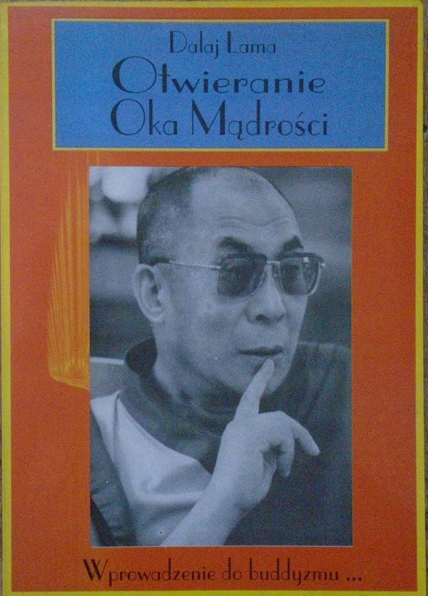 Dalajlama • Otwierania oka mądrości