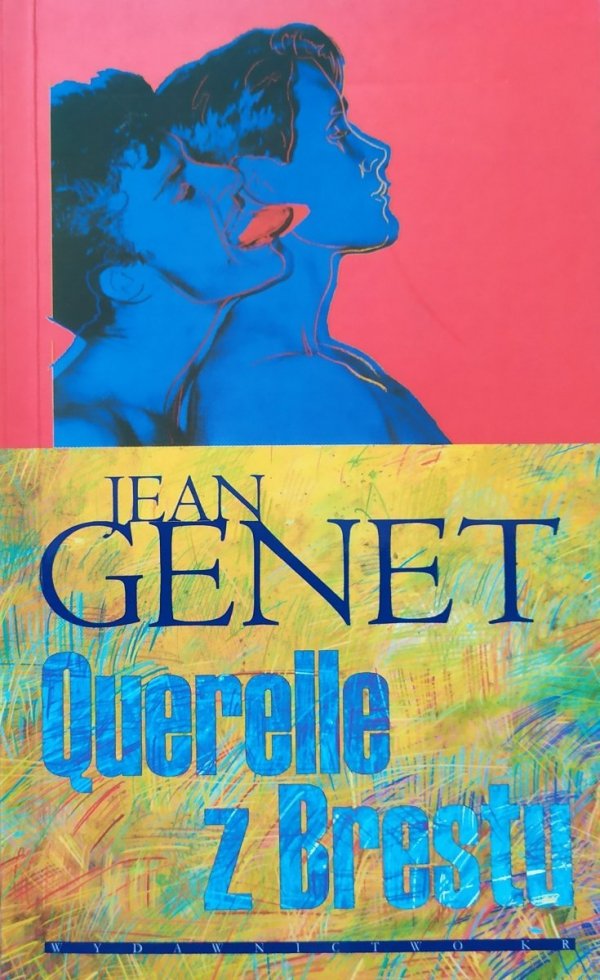 Jean Genet Querelle z Brestu