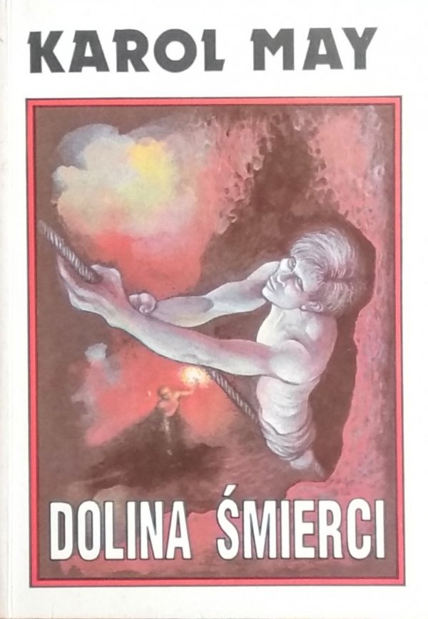 Karol May • Dolina Śmierci