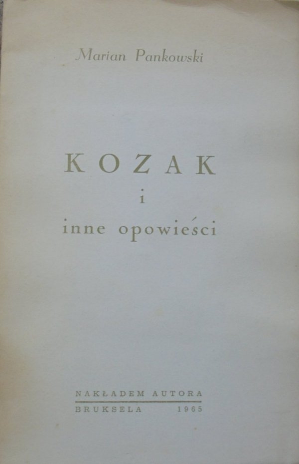 Marian Pankowski • Kozak i inne opowieści [dedykacja autorska, ekslibris]