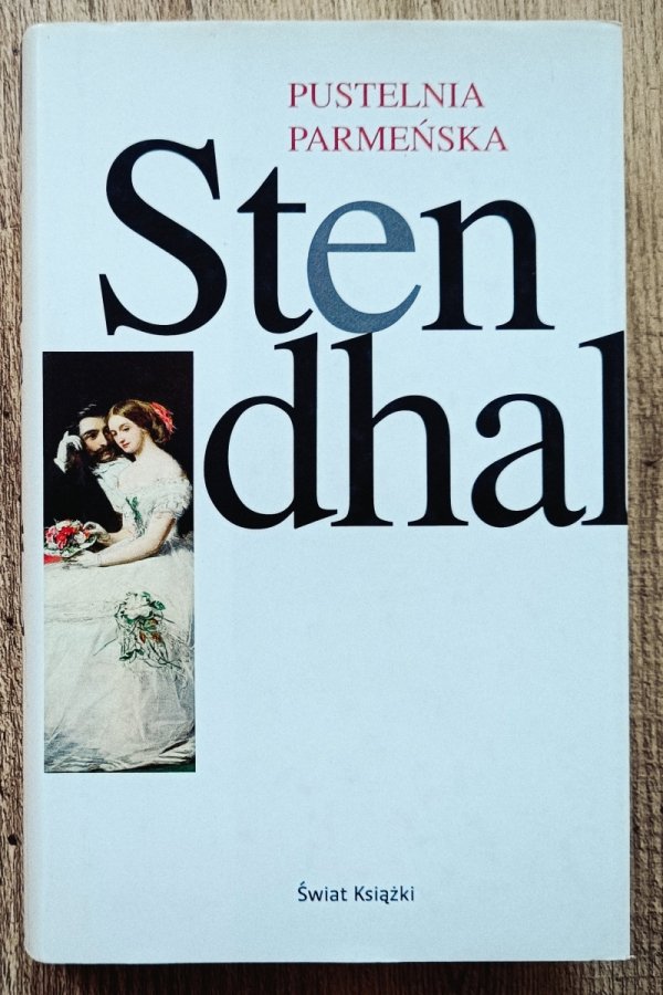 Stendhal Pustelnia parmeńska