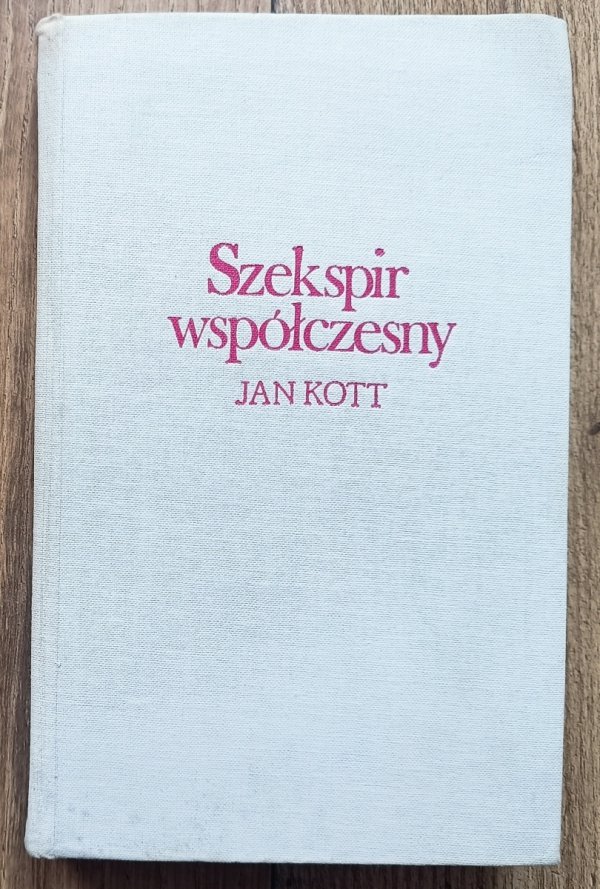 Jan Kott Szekspir współczesny