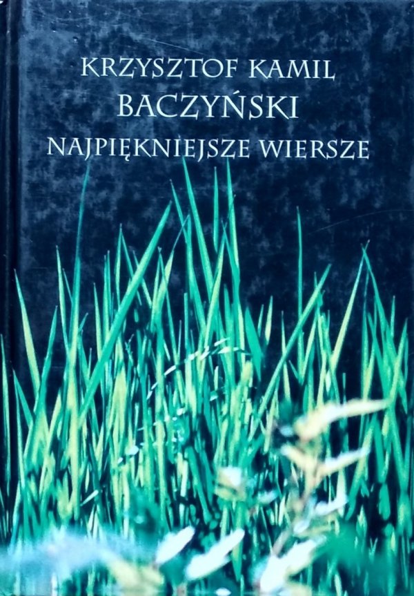 Krzysztof Kamil Baczyński • Najpiękniejsze wiersze