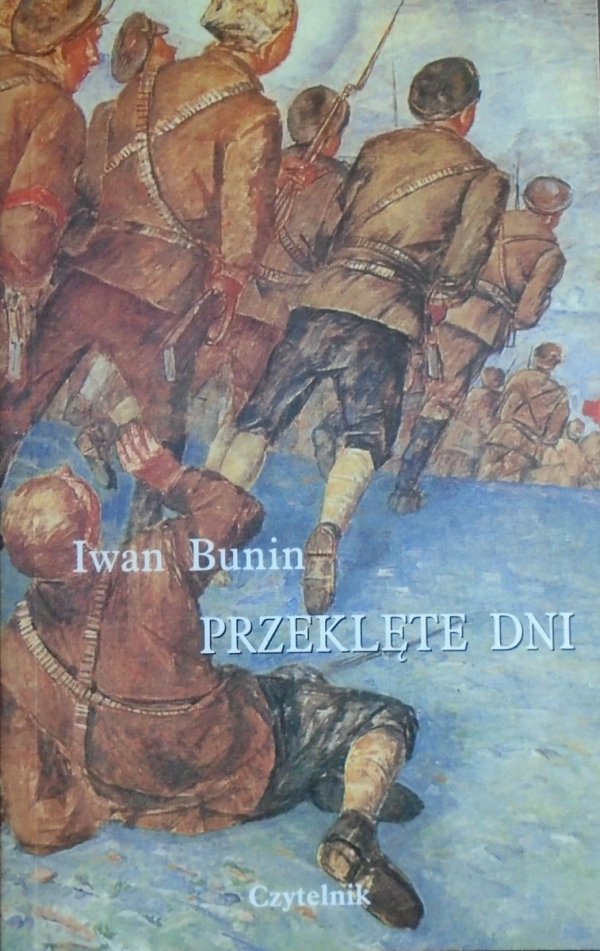 Iwan Bunin • Przeklęte dni