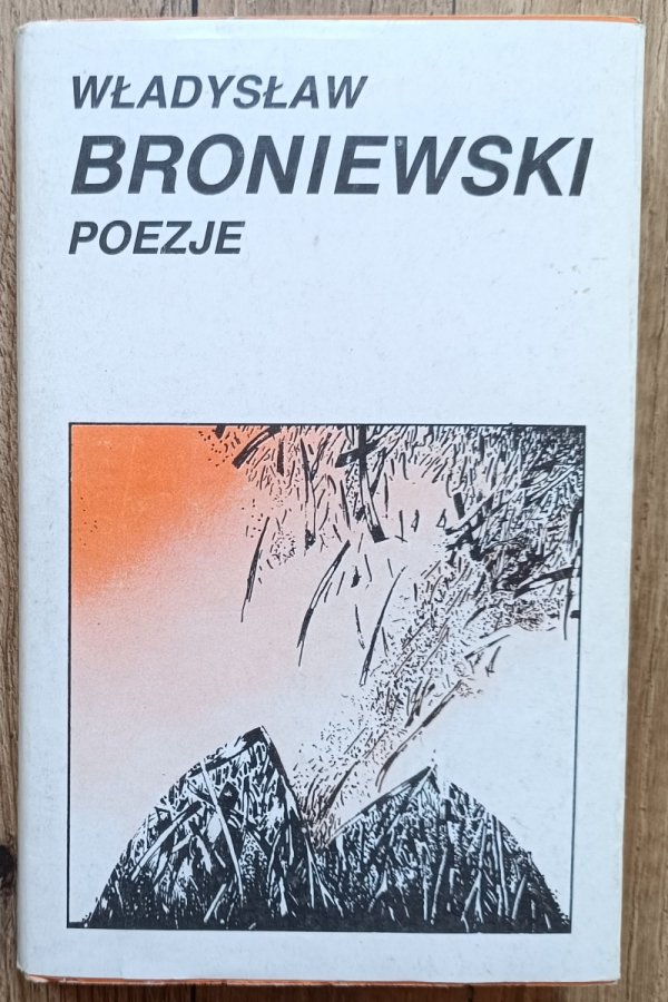 Władysław Broniewski Poezje