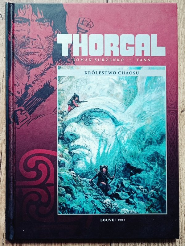 Thorgal. Louve. Królestwo chaosu
