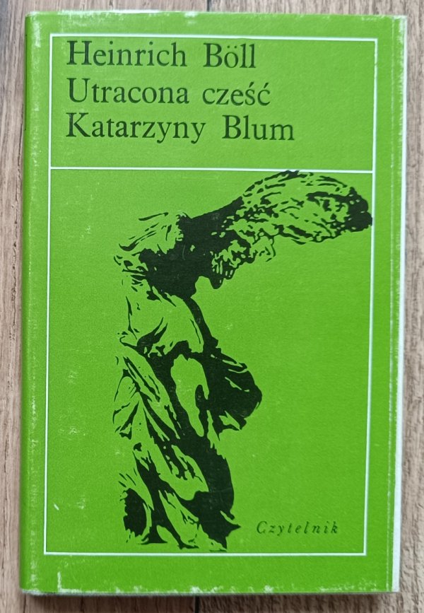 Heinrich Boll Utracona cześć Katarzyny Blum / Nike