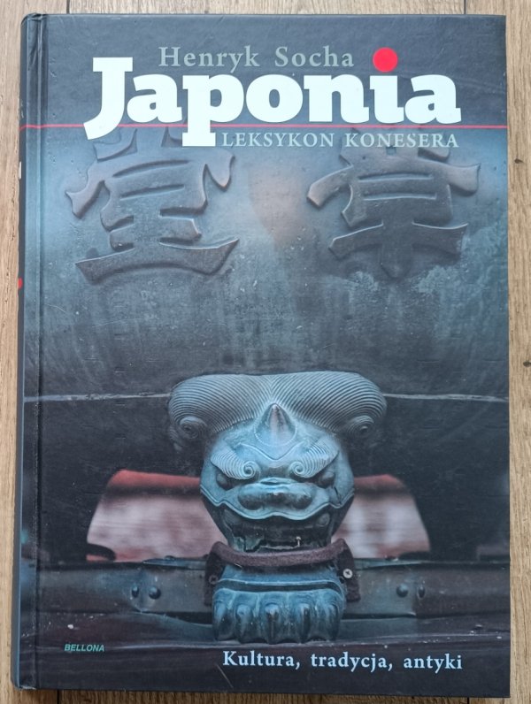 Henryk Socha Japonia. Leksykon konesera
