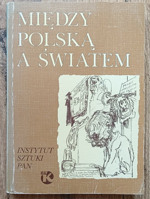 Między Polską a światem. Kultura emigracyjna po 1939 roku