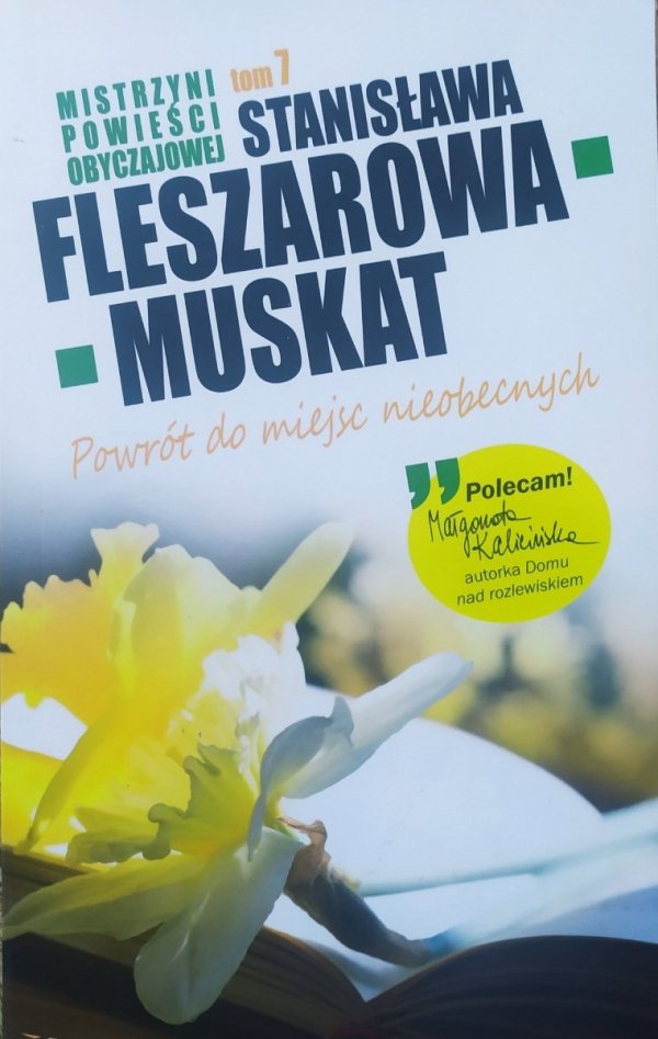 Stanisława Fleszarowa-Muskat Powrót do miejsc nieobecnych