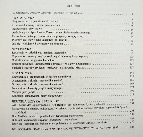 Krystyna Pisarkowa Z pragmatycznej stylistyki, sematyki i historii języka