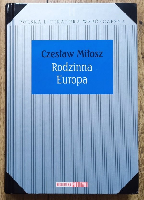 Czesław Miłosz Rodzinna Europa