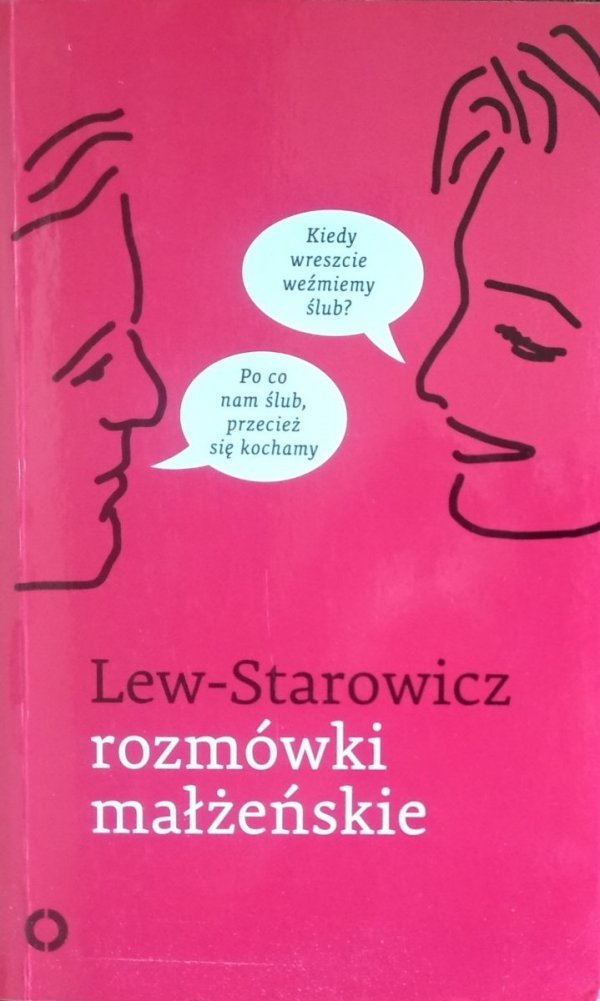 Zbigniew Lew-Starowicz • Rozmówki małżeńskie