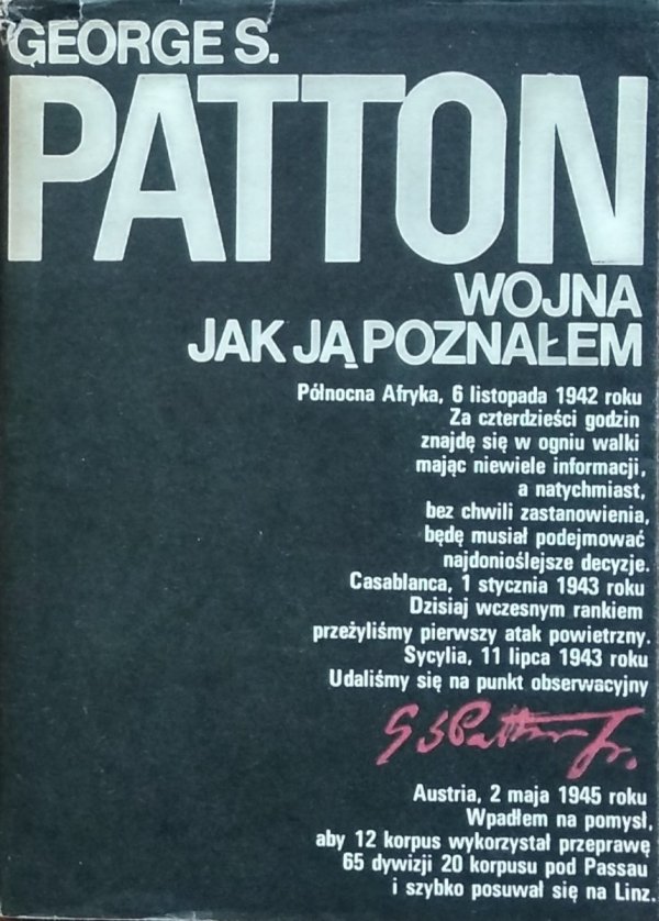 Georges S. Patton • Wojna jak ją poznałem