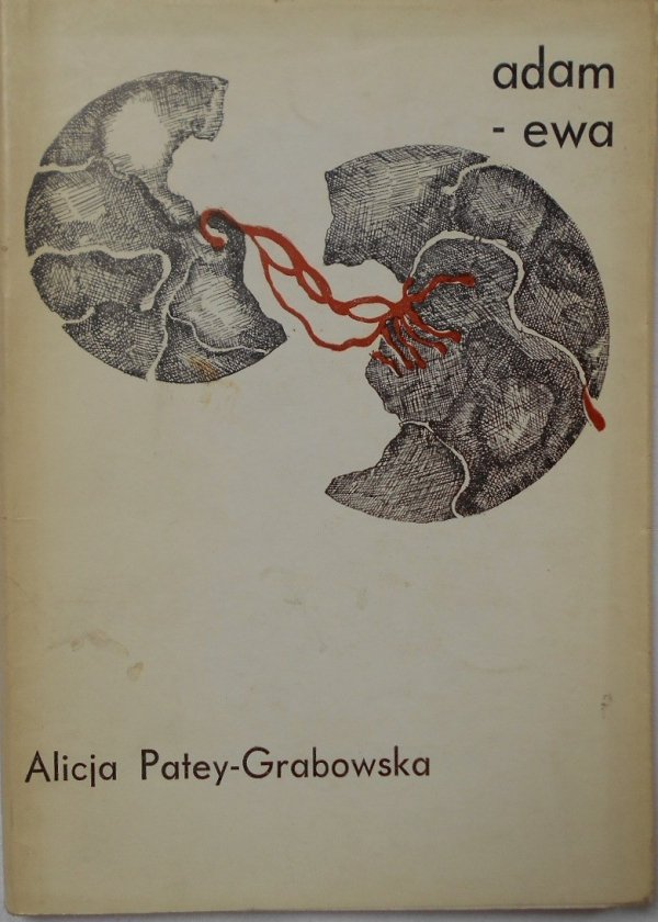 Alicja Patey Grabowska • Adam-Ewa [dedykacja autora]