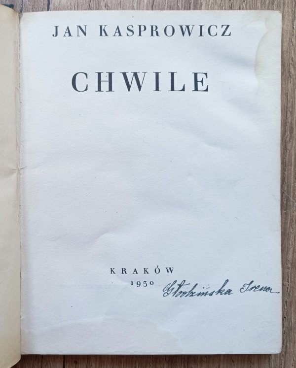 Jan Kasprowicz Chwile / 1930